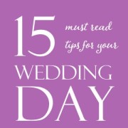 must read tips for your wedding day
