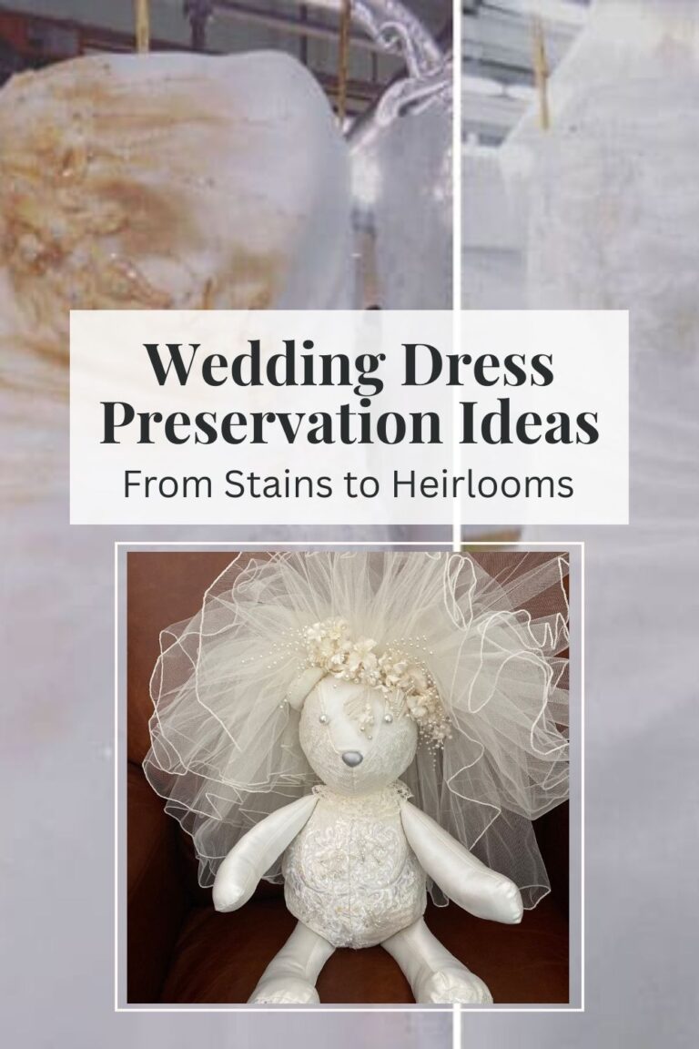 Wedding Dress Preservation Ideas: From Stains to Heirlooms