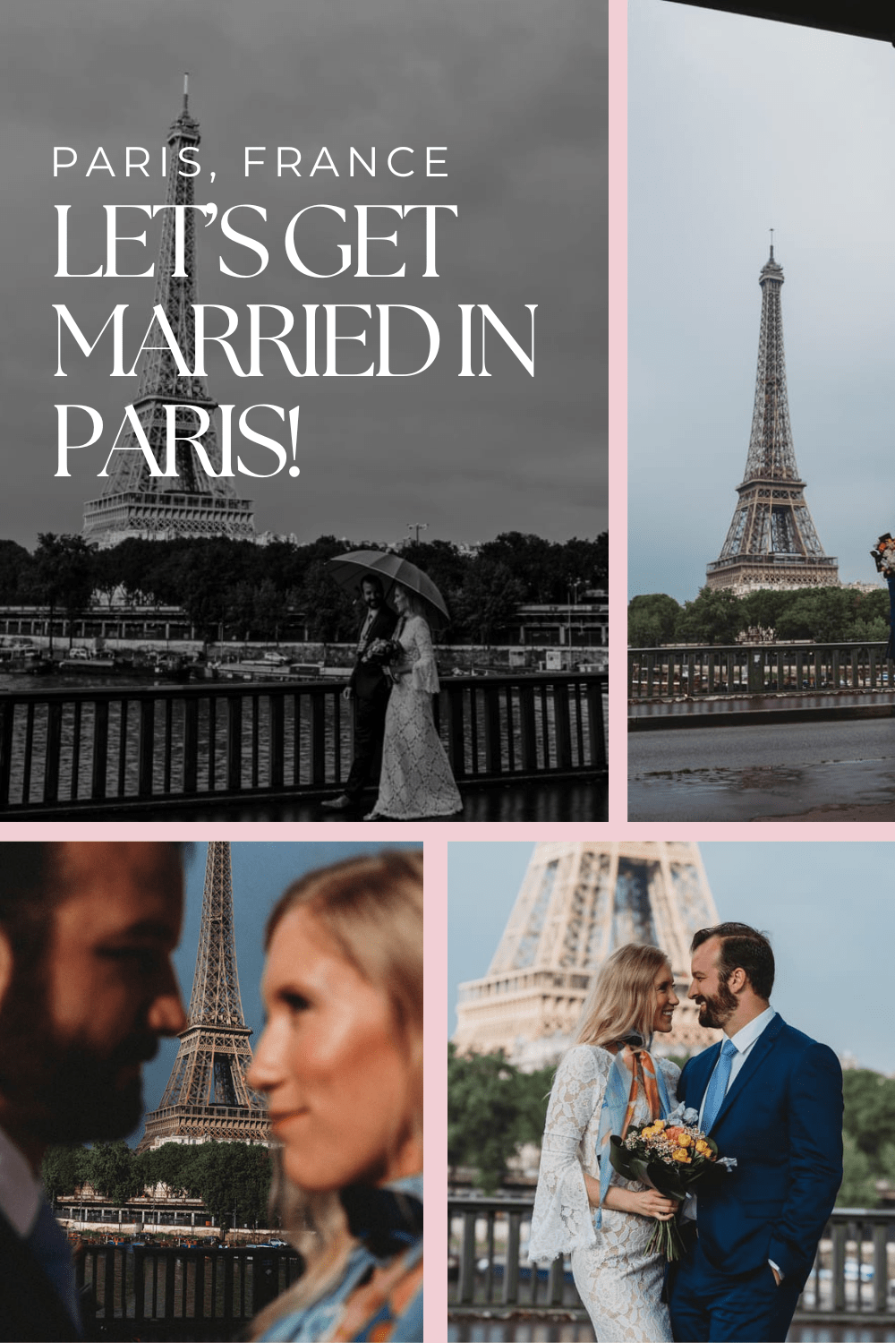 Let’s Get Married in Paris!