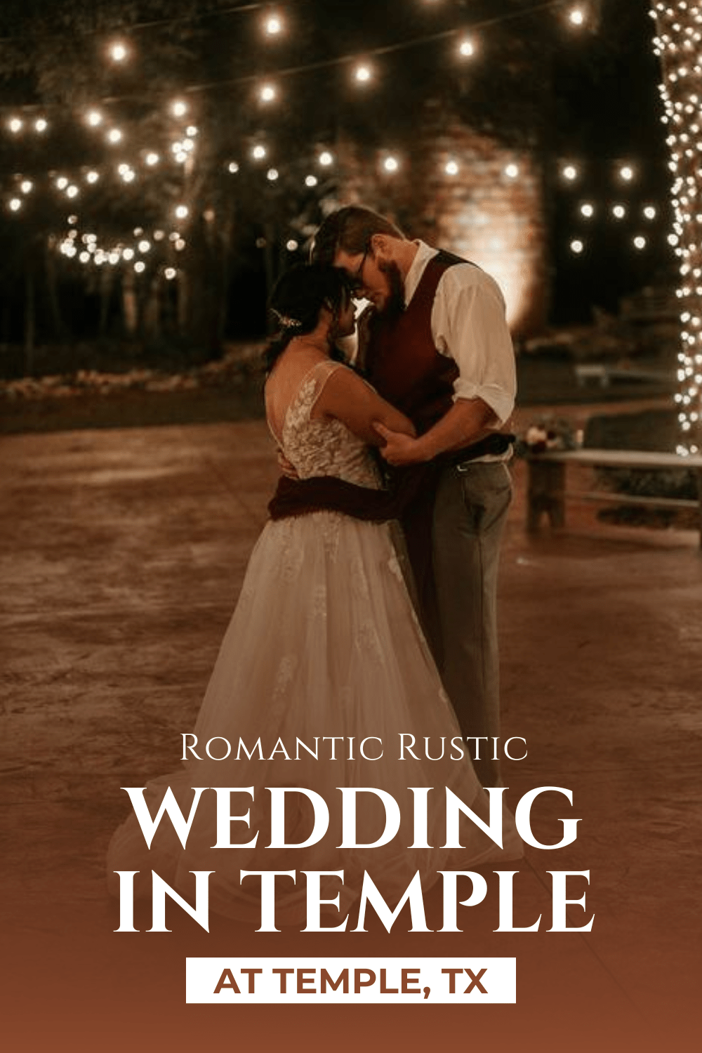 Romantic Rustic Wedding in Temple at Temple TX