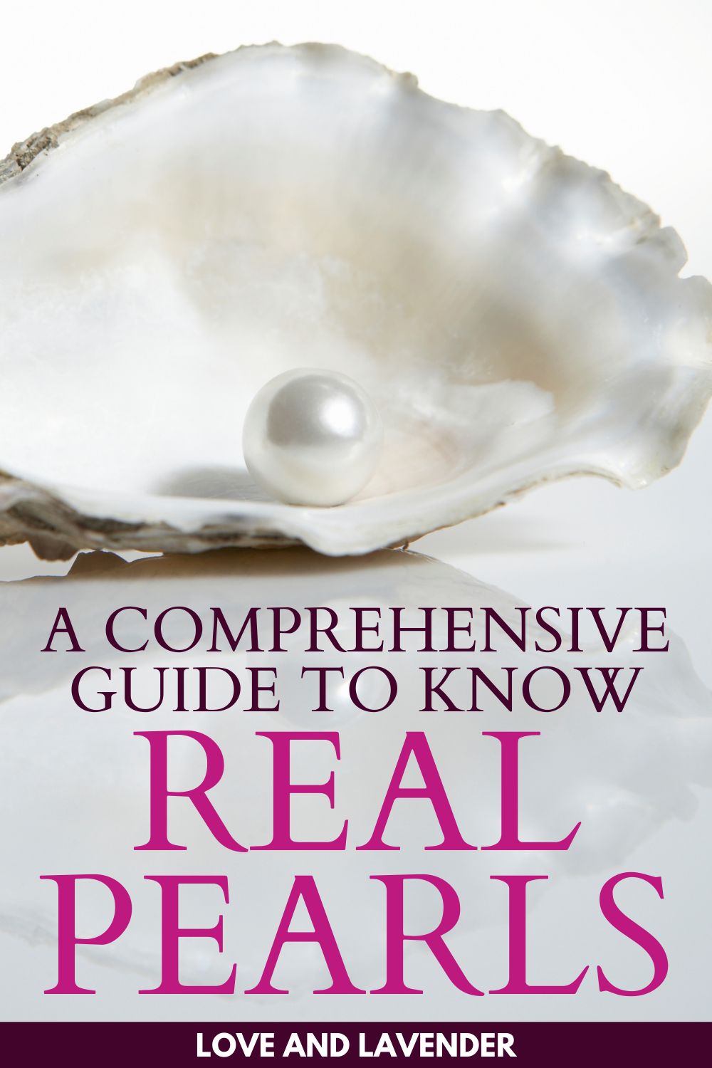 A Comprehensive Guide To Know Real Pearls
