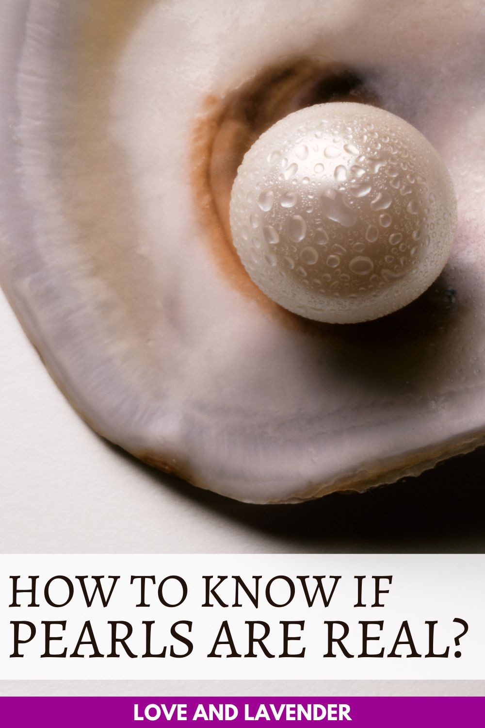 How To Know if Pearls are Real