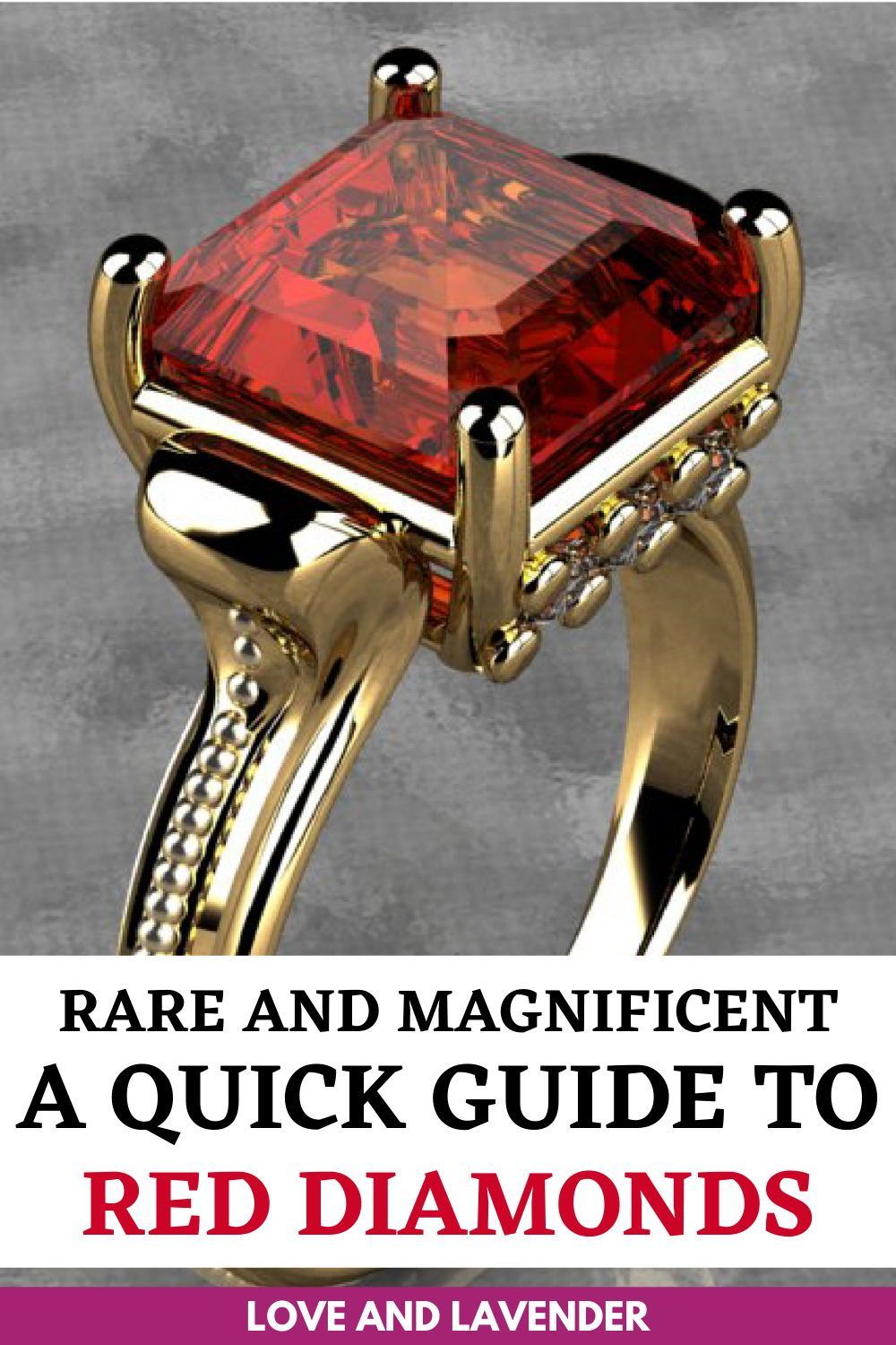 Close-up of a gold ring with a square-cut red diamond in a prong setting, with text at the bottom guiding gem collectors to the Holy Grail of Red Diamonds.