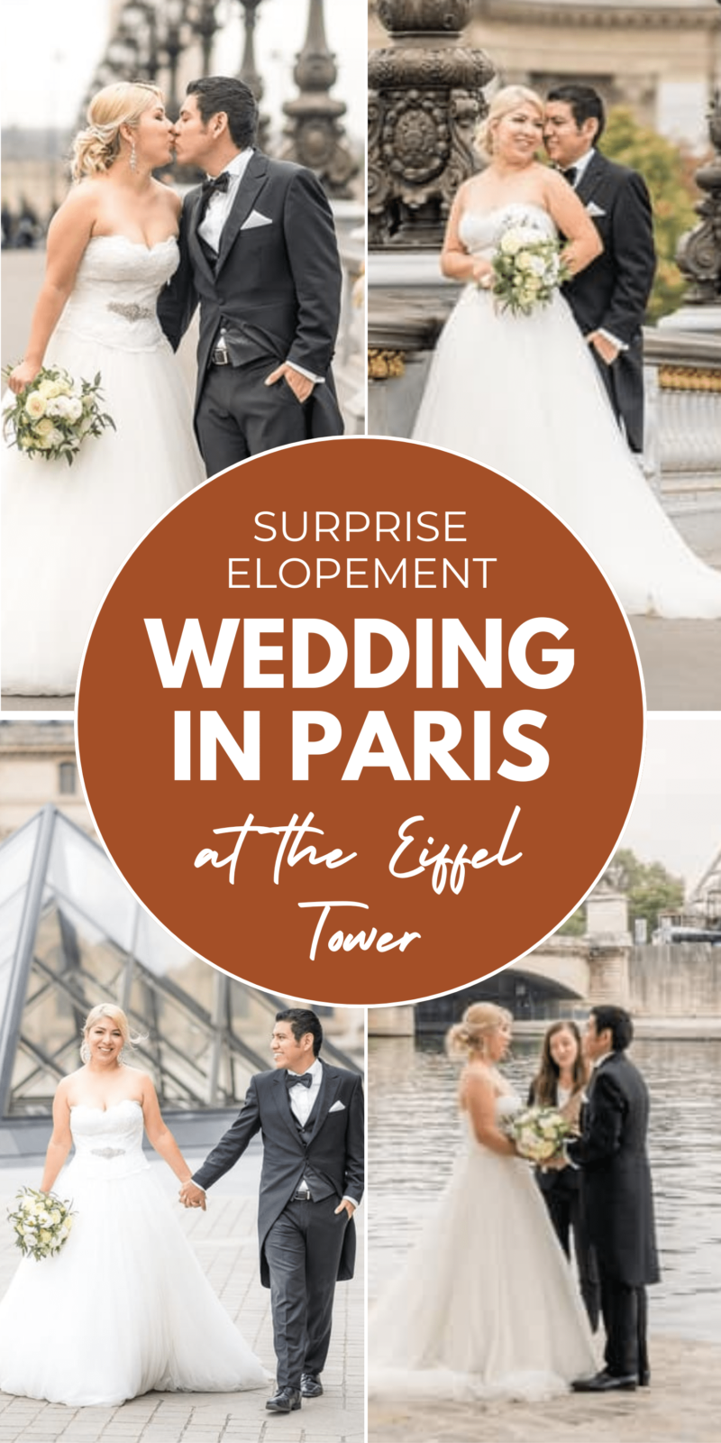 Surprise Elopement Wedding in Paris at the Eiffel Tower