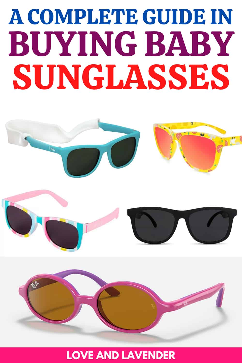 10 of the Best Baby Sunglasses for Smiles this Summer - Love & Lavender