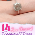 14 Raw Diamond Engagement Rings as a Beautiful Budget Ring Option
