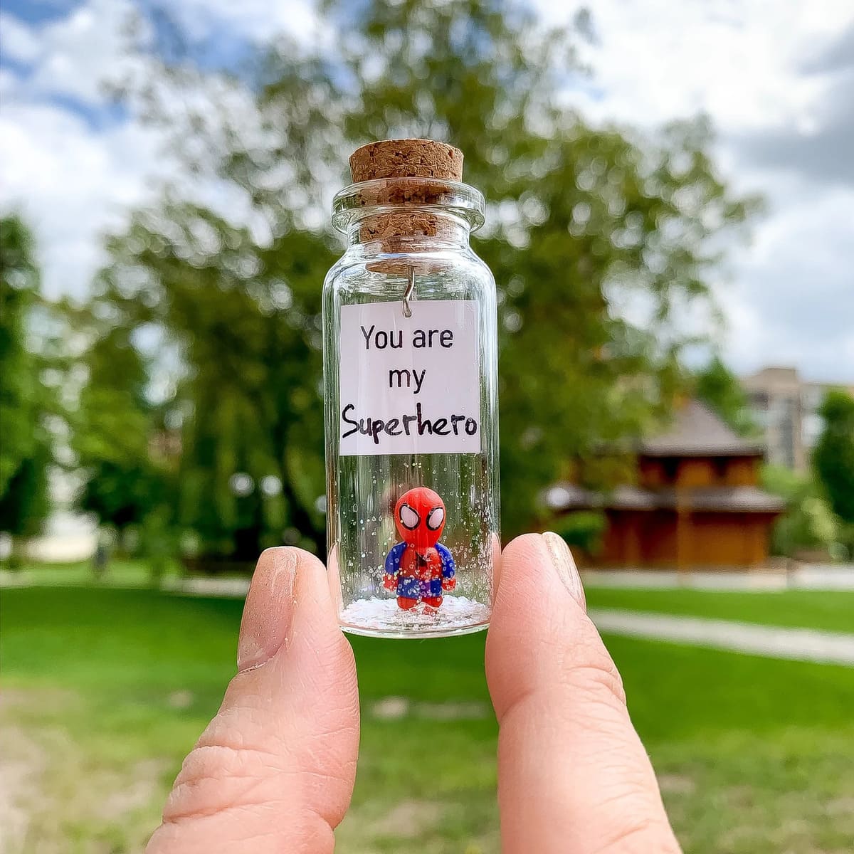 You Are My Superhero in a Bottle