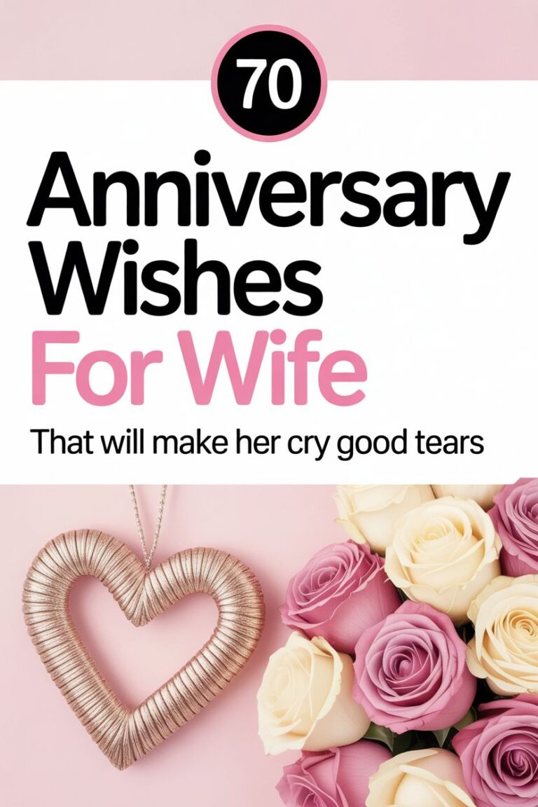 70 Anniversary Wishes for Wife She’ll Want to Read Twice