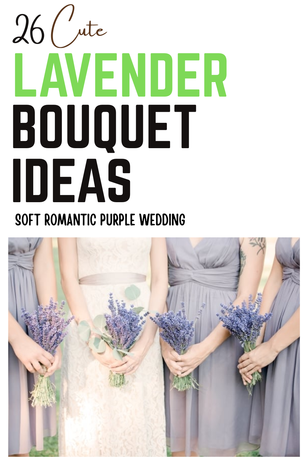 Four women in lavender dresses and one in white hold small lavender bouquets, beautifully showcasing elegant lavender bouquet ideas for weddings.