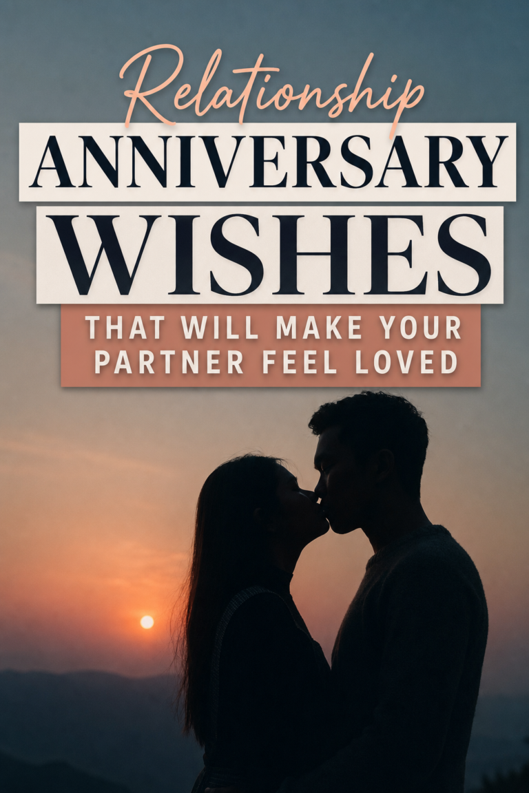 96 Relationship Anniversary Wishes to Send Your Person