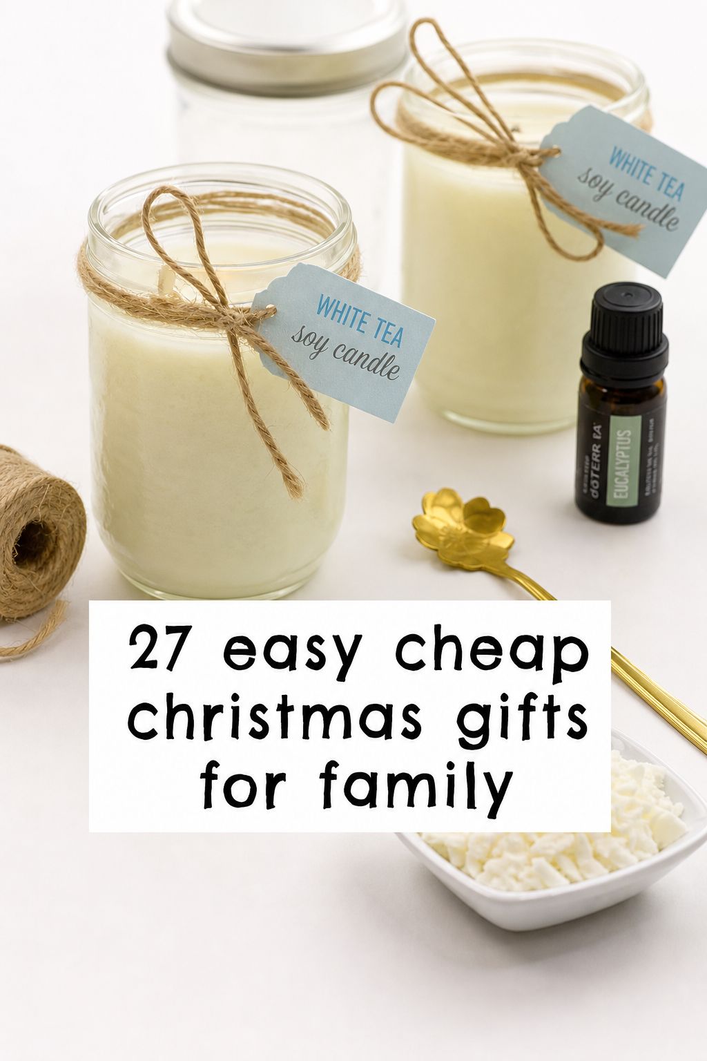 Mason Jar Candles as a cheap Christmas gift for family