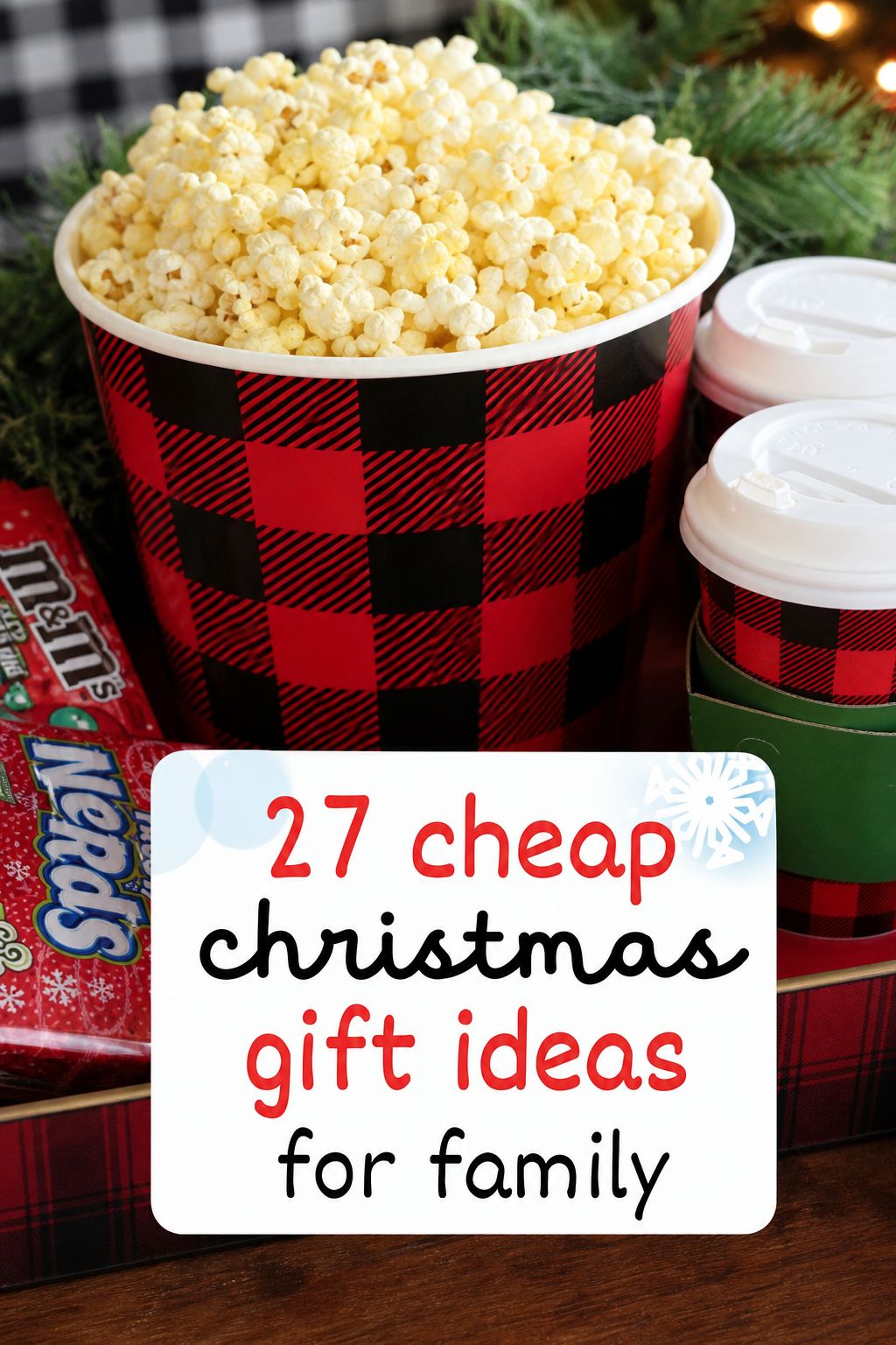 Family Movie Night Basket as a cheap Christmas gift for family