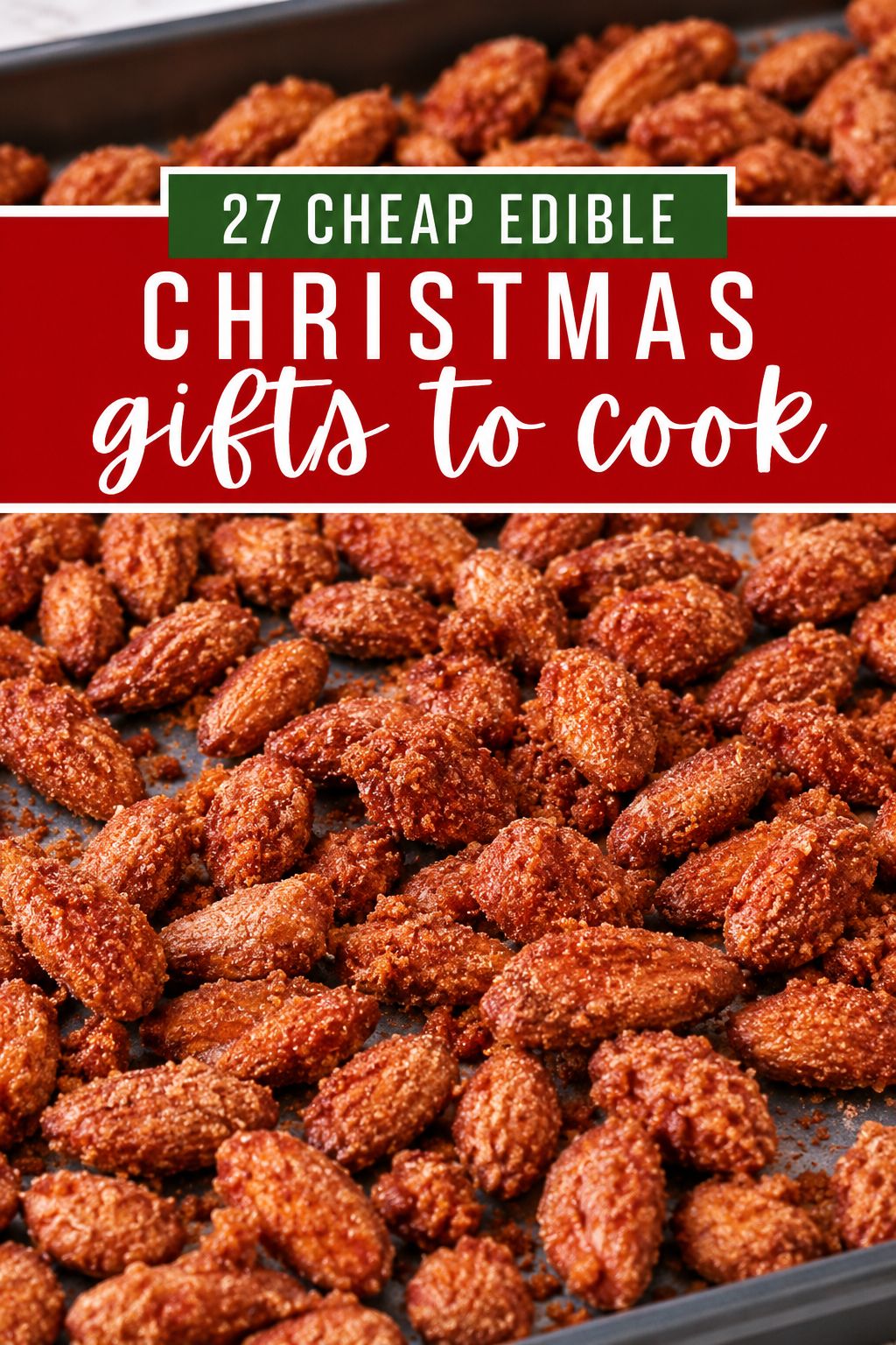 Candied Almonds homemade Christmas gift