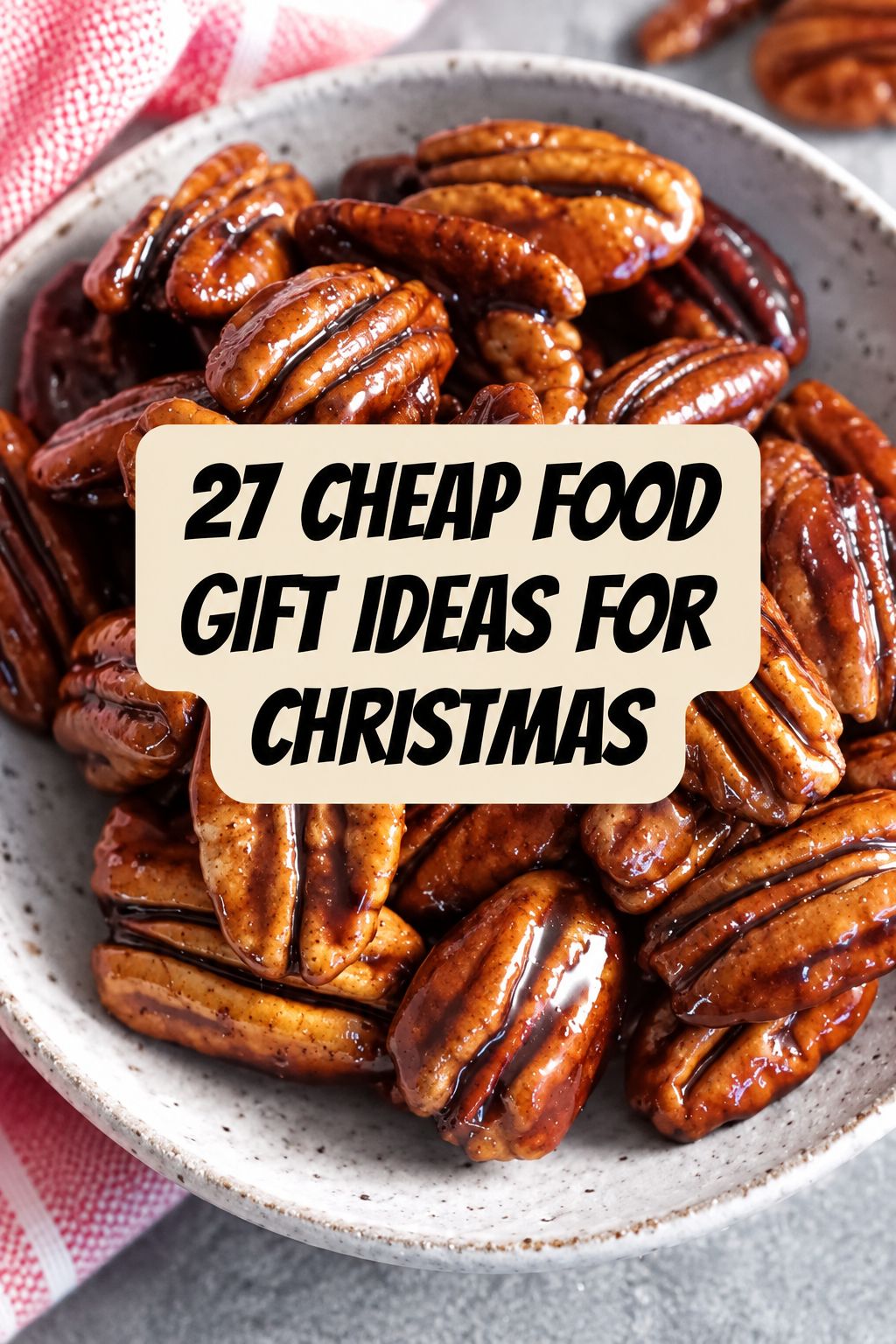 Candied Pecans homemade Christmas gift