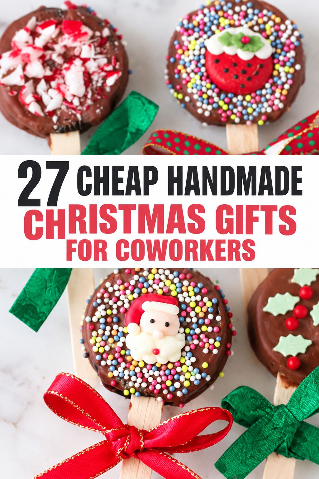 christmas oreo pops christmas gifts for coworkers