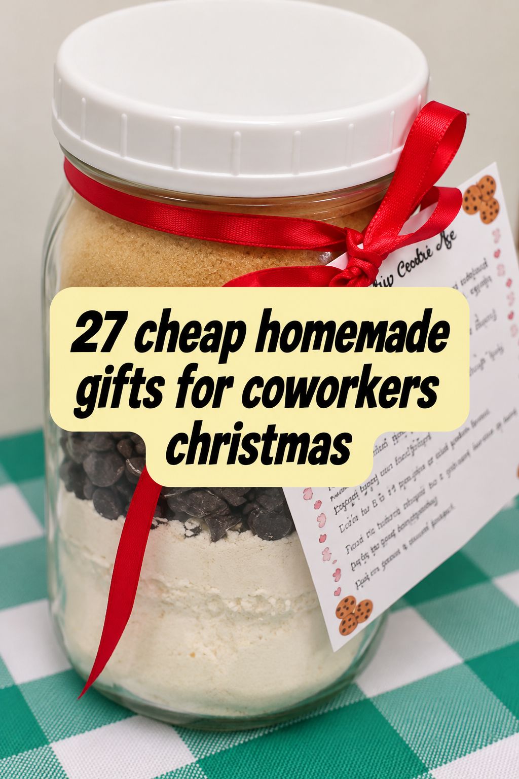 cookie mix in a jar christmas gifts for coworkers