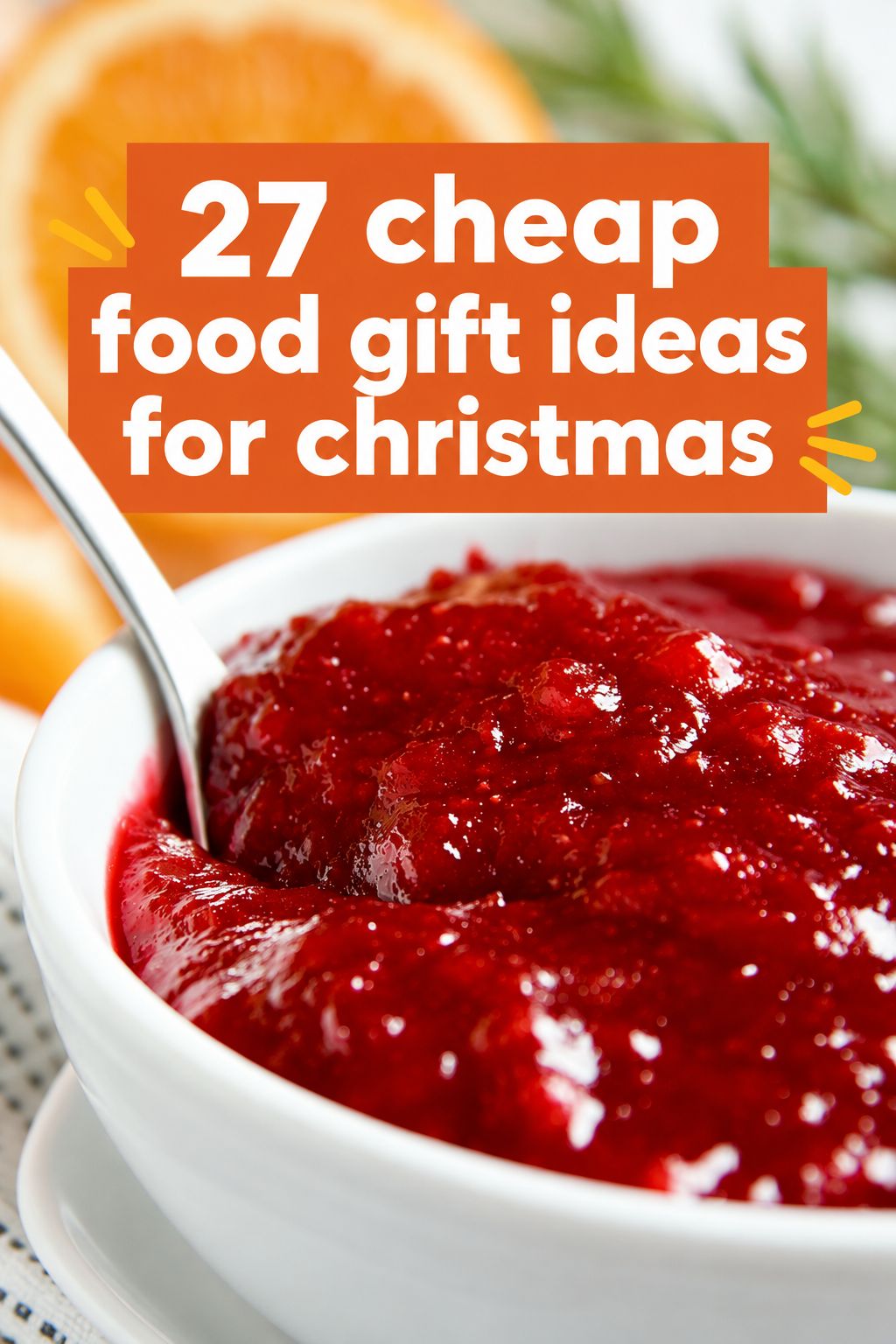 Cranberry Sauce homemade Christmas gift