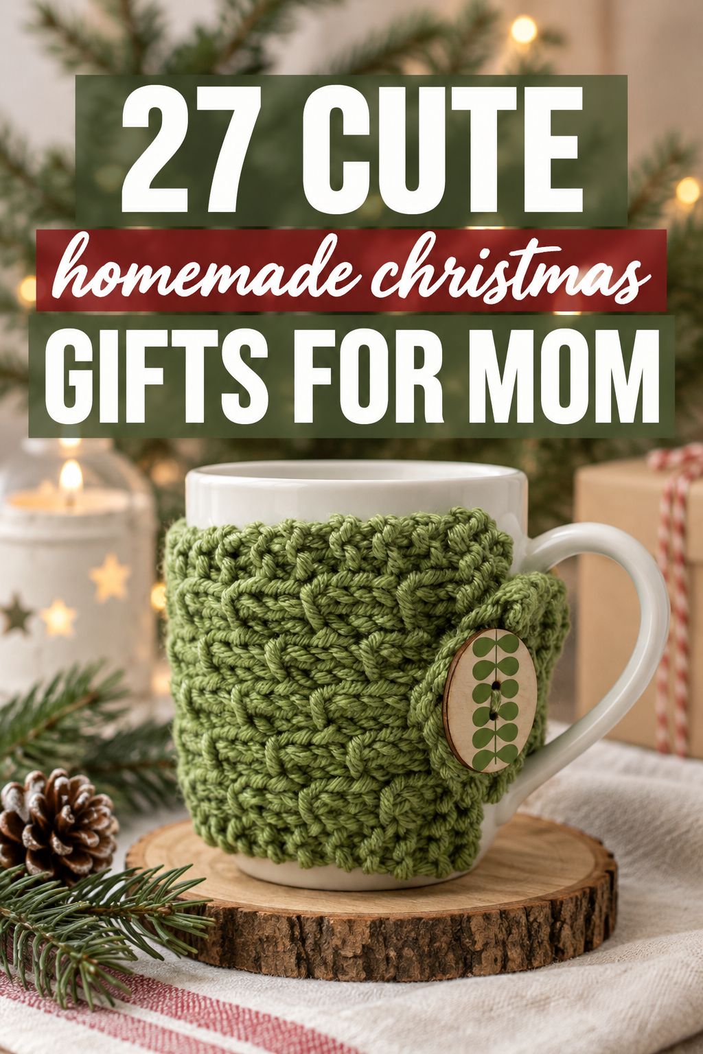 cute homemade christmas gifts for mom