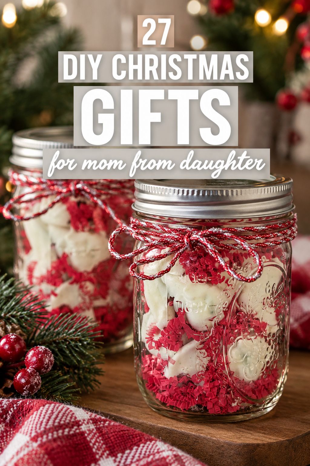 diy christmas gifts for mom from daughter