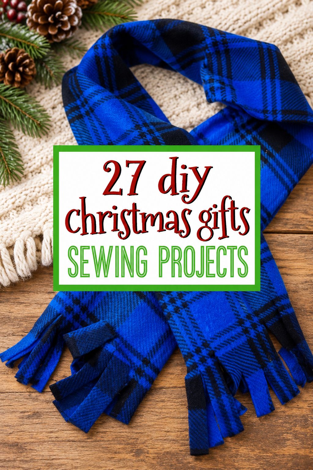 diy christmas gifts sewing projects