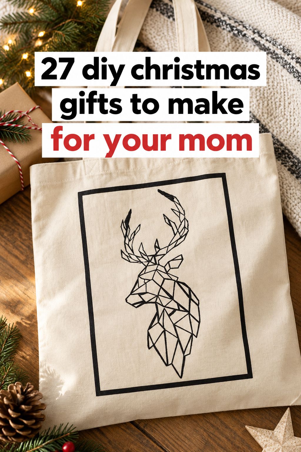 diy christmas gifts to make for your mom