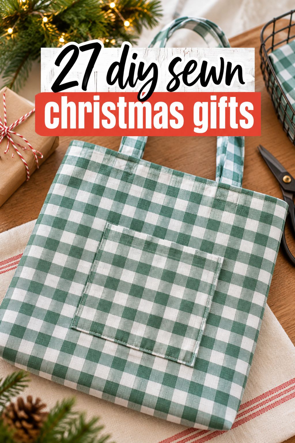 diy sewn christmas gifts