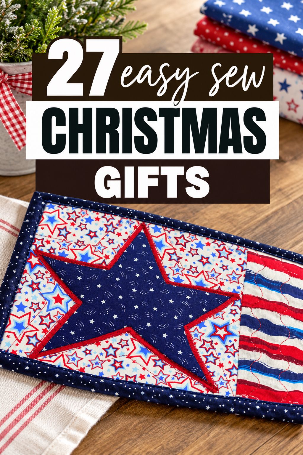 easy sew christmas gifts