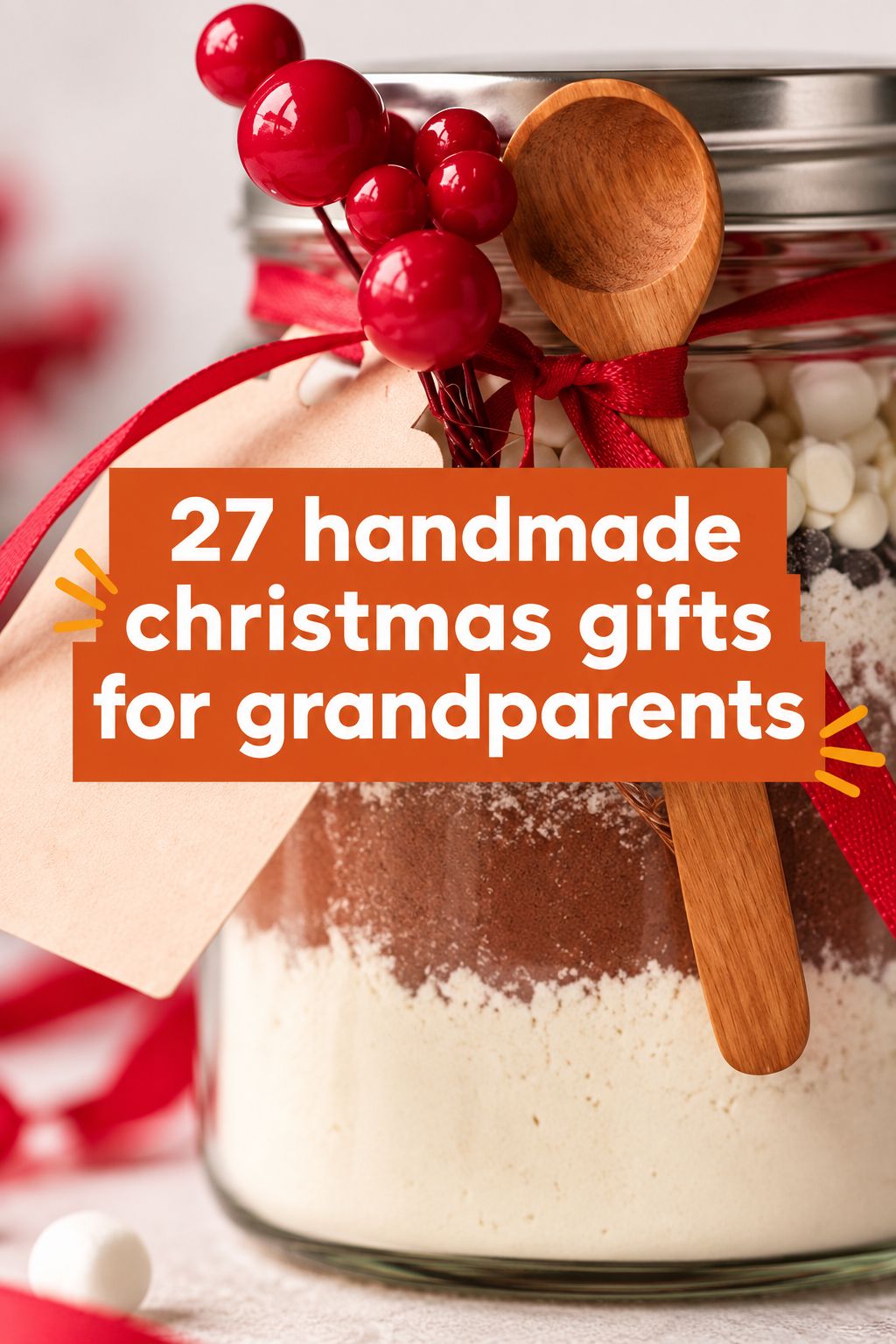 hot chocolate mix in a jar christmas gifts for grandparents