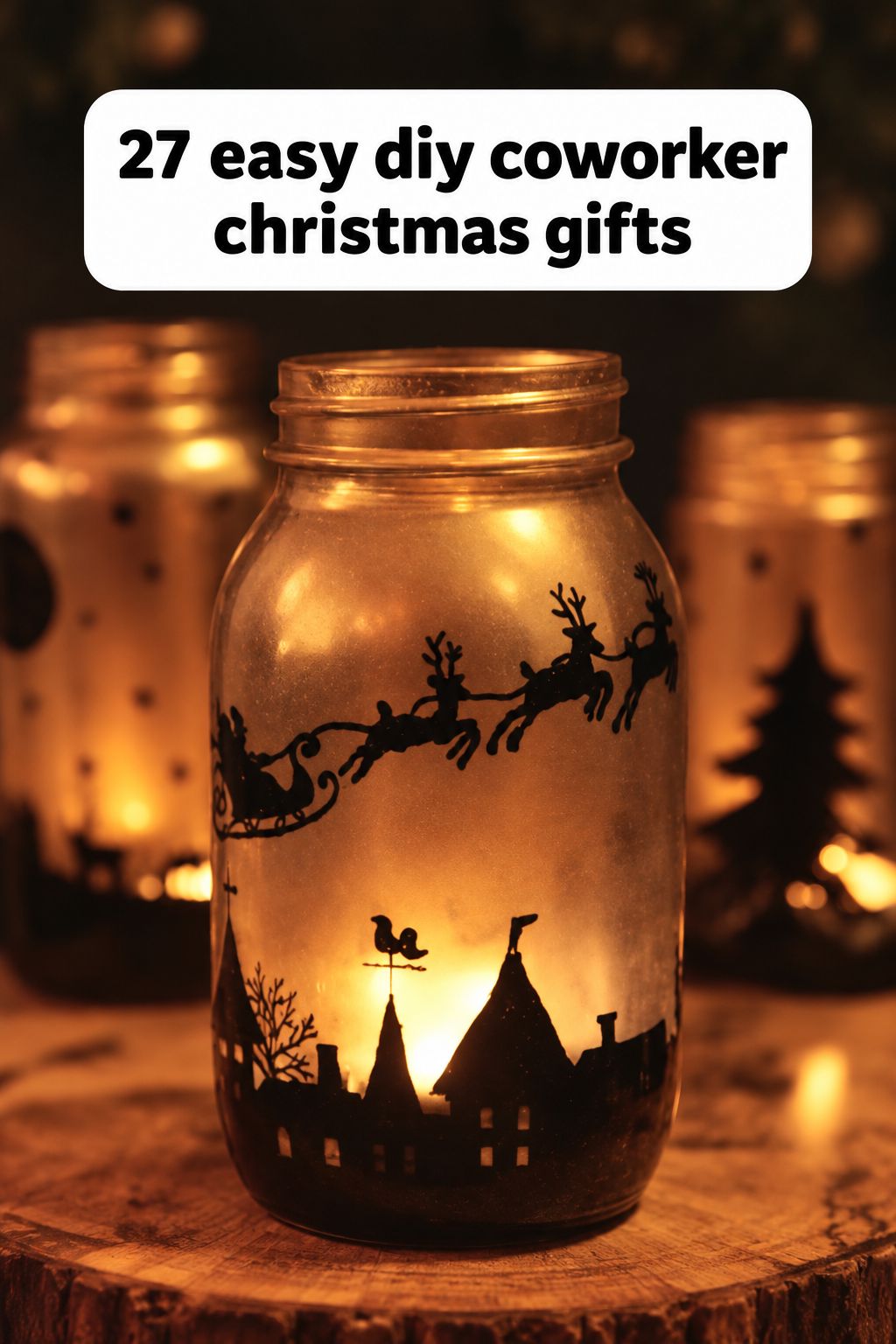 mason jar luminaries christmas gifts for coworkers