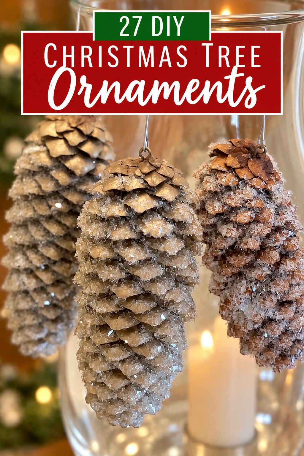 pinecone ornaments christmas ornaments