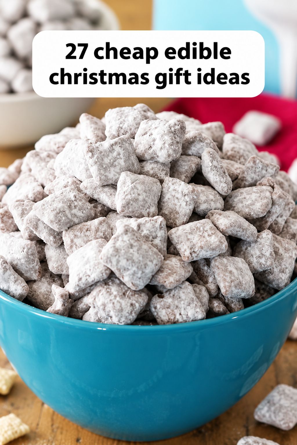 Puppy Chow homemade Christmas gift