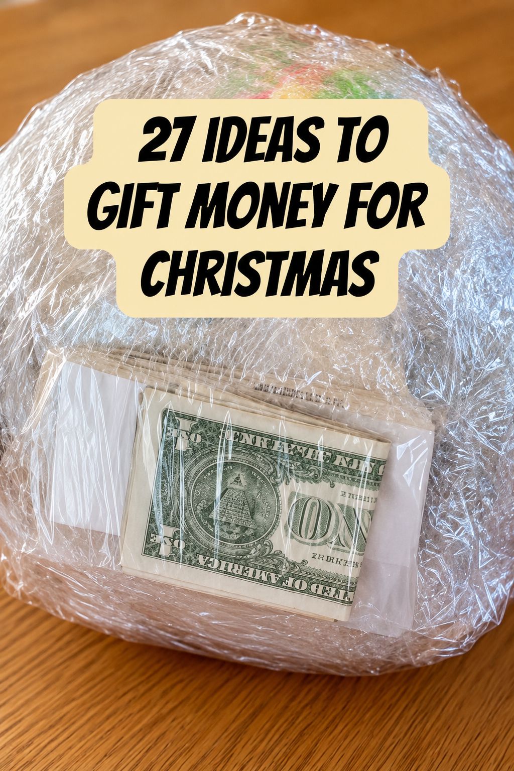 saran wrap ball game christmas money gifts